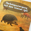 🍂 September-FoxBox: Auf Herbstreise mit dem Igel 🦔